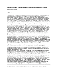 The Dutch-Speaking Community and Its Challenges in the Twentieth Century
