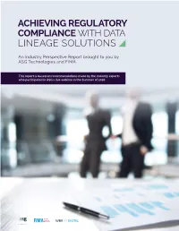 Achieving Regulatory Compliance with Data Lineage Solutions