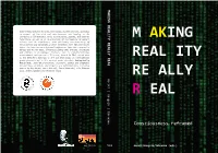 MAKING REALITY REALLY REAL Ascott | Gangvik | Jahrmann TEKS