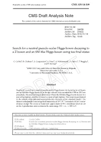 Search for a Neutral Pseudo-Scalar Higgs Boson Decaying to a Z Boson and an SM-Like Higgs Boson Using Tau ﬁnal States
