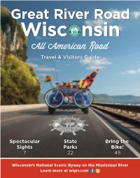 Wisconsin Great River Road, Thank You for Choosing to Visit Us and Please Return Again and Again