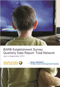 BARB Establishment Survey Quarterly Data Report: Total Network