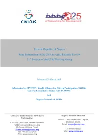 Federal Republic of Nigeria Joint Submission to the UN Universal Periodic Review 31Th Session of the UPR Working Group