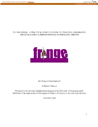 On the Fringe: a Practical Start-Up Guide to Creating, Assembling, and Evaluating a Fringe Festival in Portland, Oregon