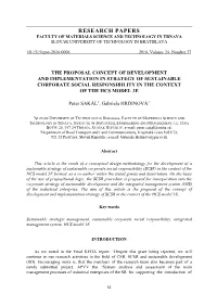 The Proposal Concept of Development and Implementation in Strategy of Sustainable Corporate Social Responsibility in the Context of the Hcs Model 3E