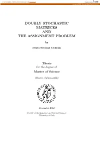 Doubly Stochastic Matrices and the Assignment Problem