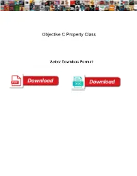Objective C Property Class