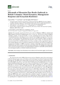 Aftermath of Mountain Pine Beetle Outbreak in British Columbia: Stand Dynamics, Management Response and Ecosystem Resilience