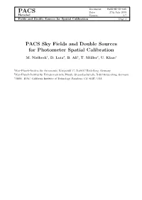 PACS Sky Fields and Double Sources for Photometer Spatial Calibration