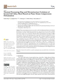 Thermal Processing Map and Microstructure Evolution of Inconel 625 Alloy Sheet Based on Plane Strain Compression Deformation