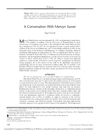 A Conversation with Mervyn Susser