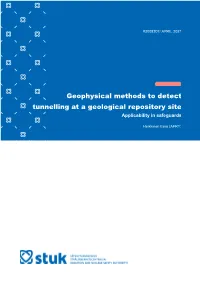 Geophysical Methods to Detect Tunnelling at a Geological Repository Site Applicability in Safeguards