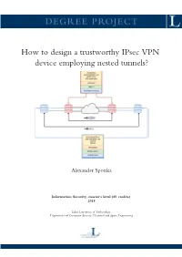 How to Design a Trustworthy Ipsec VPN Device Employing Nested Tunnels?