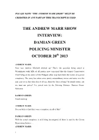 THE ANDREW MARR SHOW INTERVIEW: DAMIAN GREEN POLICING MINISTER OCTOBER 20Th 2013