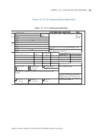 Annex A. Cn 23 Customs Declaration Form │ 81