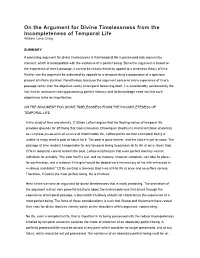 On the Argument for Divine Timelessness from the Incompleteness of Temporal Life William Lane Craig
