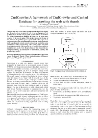 Curlcrawler:A Framework of Curlcrawler and Cached Database for Crawling the Web with Thumb