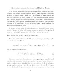 Fock Space Formalism, the Net Operator (52) Acts As