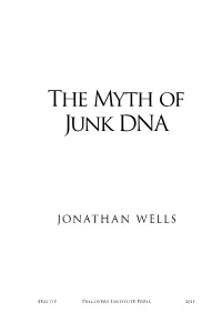 The Myth of Junk DNA