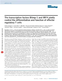 The Transcription Factors Blimp-1 and IRF4 Jointly Control the Differentiation and Function of Effector Regulatory T Cells