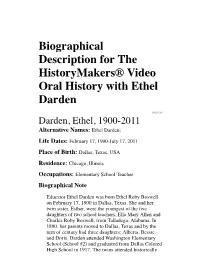 Biographical Description for the Historymakers® Video Oral History with Ethel Darden