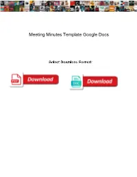 Meeting Minutes Template Google Docs