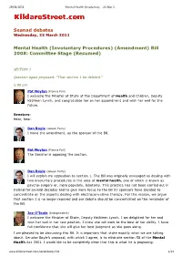 Mental Health (Involuntary...: 23 Mar 2011: Seanad Debates (Kildarestreet.Com)