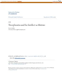 Theophrastus and the Intellect As Mixture Myrna Gabbe University of Dayton, Mgabbe1@Udayton.Edu