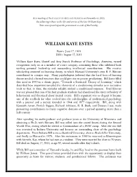 William Kaye Estes Was Spread Upon the Permanent Records of the Faculty