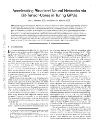 Accelerating Binarized Neural Networks Via Bit-Tensor-Cores in Turing Gpus