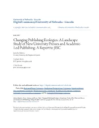 Changing Publishing Ecologies: a Landscape Study of New University