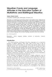 Mauritian Creole and Language Attitudes in the Education System of Multiethnic and Multilingual Mauritius