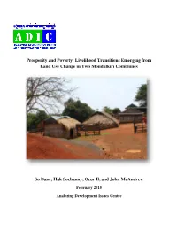 Prosperity and Poverty: Livelihood Transitions Emerging from Land Use Change in Two Mondulkiri Communes So Dane, Hak Sochanny, O