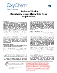 Regulatory Issues Regarding Food Applications of Sodium Chlorite