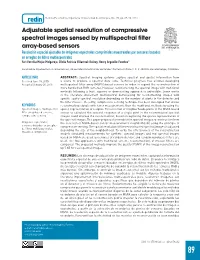 Adjustable Spatial Resolution of Compressive Spectral Images