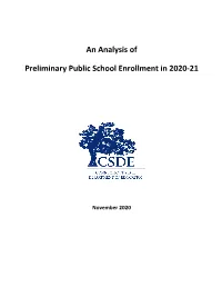 An Analysis of Preliminary Public School Enrollment in 2020-21 (November 2020) Page 3 of 26