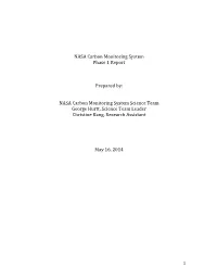 NASA Carbon Monitoring System Phase 1 Report Prepared By: NASA Carbon Monitoring