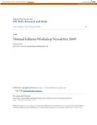Normal Editions Workshop Newsletter, 2009 School of Art Illinois State University, Normaleditionsworkshop@Ilstu.Edu