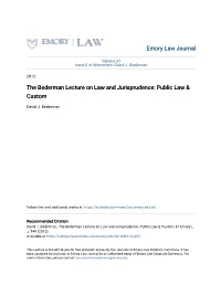 The Bederman Lecture on Law and Jurisprudence: Public Law & Custom