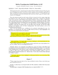 Did the Transfiguration Fulfill Matthew 16:28? Copyright © 2004-2006 by Michael A
