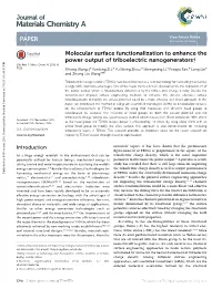 Molecular Surface Functionalization to Enhance the Power Output of Triboelectric Nanogenerators† Cite This: J