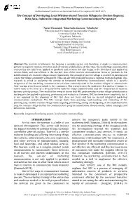 The Concept of Developing Local Wisdom-Based Tourism Villages in Cirebon Regency, West Java, Indonesia: Integrated Marketing Communication Perspective