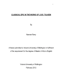 CLASSICAL EPIC in the WORKS of J.R.R. TOLKIEN by Hannah Parry