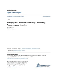 Constructing a New Identity Through Language Acquisition