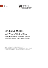 Designing Mobile Service Experiences from Understanding and Conceptualizing to Prototyping the Customer Experience