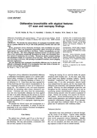Obliterative Bronchiolitis with Atypical Features: CT Scan and Necropsy Findings