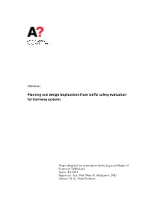 Planning and Design Implications from Traffic Safety Evaluation for Tramway Systems