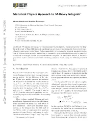 Statistical Physics Approach to M-Theory Integrals
