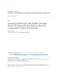 The NLRB's Uncertain Future the National Labor Relations Board in Comparative Context: Introduction, 26 Comp