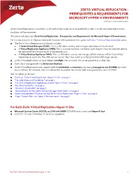 ZERTO VIRTUAL REPLICATION - PREREQUISITES & REQUIREMENTS for MICROSOFT HYPER-V ENVIRONMENTS ZVR-REH-5.5U3 Rev01 Dec2017